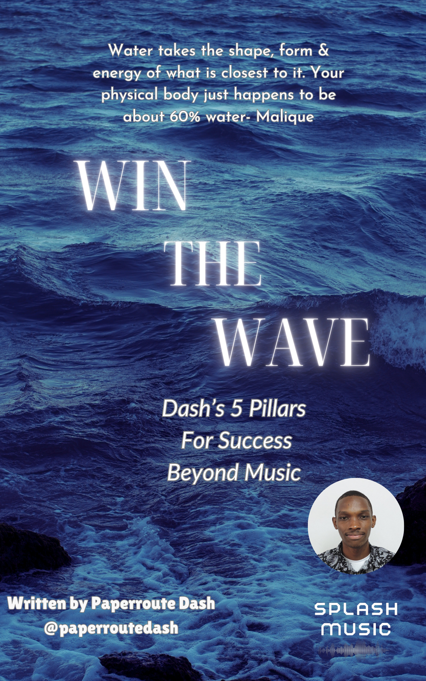 Win The Wave • Dash's 5 Pillars For Success Beyond Music • Digital eBook